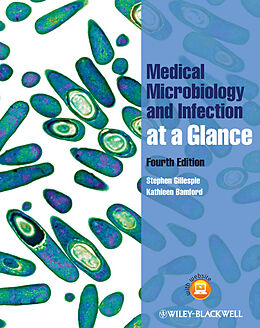 E-Book (epub) Medical Microbiology and Infection at a Glance von Stephen Gillespie, Kathleen Bamford