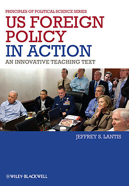 eBook (pdf) US Foreign Policy in Action de Jeffrey S. Lantis