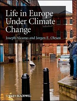 E-Book (pdf) Life in Europe Under Climate Change von Joseph Alcamo, Jorgen E. Olesen