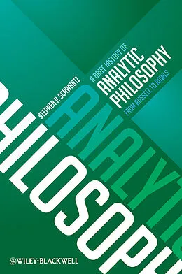 E-Book (pdf) A Brief History of Analytic Philosophy von Stephen P. Schwartz
