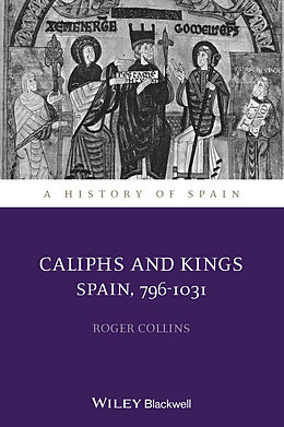 E-Book (pdf) Caliphs and Kings von Roger Collins