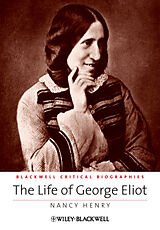 eBook (epub) Life of George Eliot de Nancy Henry