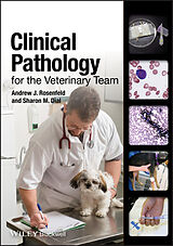 E-Book (pdf) Clinical Pathology for the Veterinary Team von Andrew J. Rosenfeld, Sharon Dial