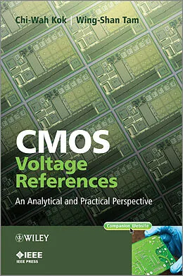 E-Book (epub) CMOS Voltage References von Chi-Wah Kok, Wing-Shan Tam