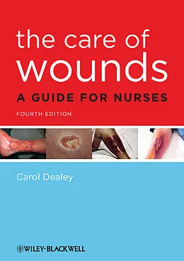 E-Book (epub) Care of Wounds von Carol Dealey