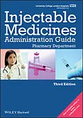 E-Book (epub) UCL Hospitals Injectable Medicines Administration Guide von Unknown
