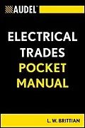 E-Book (pdf) Audel Electrical Trades Pocket Manual von L. W. Brittian