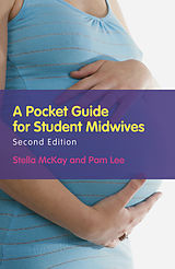 eBook (epub) Pocket Guide for Student Midwives de Stella McKay-Moffat, Pamela Lee