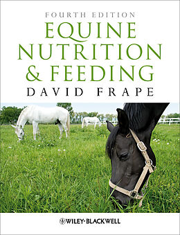 E-Book (epub) Equine Nutrition and Feeding von David Frape