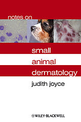 eBook (pdf) Notes on Small Animal Dermatology de Judith Joyce