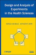 E-Book (epub) Design and Analysis of Experiments in the Health Sciences von Gerald van Belle, Kathleen F. Kerr