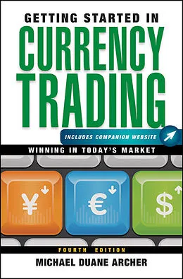 E-Book (epub) Getting Started in Currency Trading von Michael D. Archer