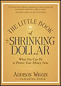 E-Book (epub) Little Book of the Shrinking Dollar von Addison Wiggin