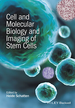 E-Book (epub) Cell and Molecular Biology and Imaging of Stem Cells von 