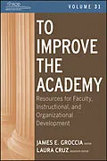 E-Book (pdf) To Improve the Academy von James E. Groccia, Laura Cruz