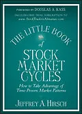 E-Book (pdf) The Little Book of Stock Market Cycles von Jeffrey A. Hirsch