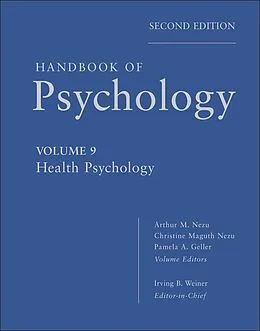 E-Book (pdf) Handbook of Psychology, Health Psychology von Irving B. Weiner, Arthur M. Nezu, Christine M. Nezu