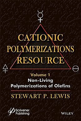 Livre Relié Cationic Polymerizations Guide, Volume 1 de Stewart F. Lewis