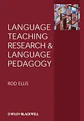 E-Book (epub) Language Teaching Research and Language Pedagogy von Rod Ellis
