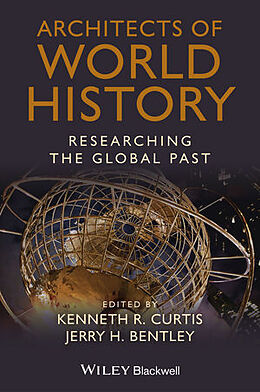 Fester Einband Architects of World History von Kenneth R. (California State University, U Curtis