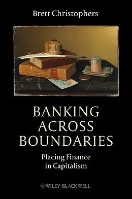 E-Book (epub) Banking Across Boundaries von Brett Christophers