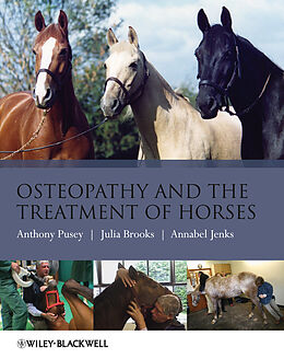 eBook (epub) Osteopathy and the Treatment of Horses de Anthony Pusey, Julia Brooks, Annabel Jenks