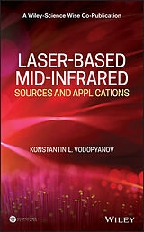 Fester Einband Laser-based Mid-infrared Sources and Applications von Konstantin L. Vodopyanov