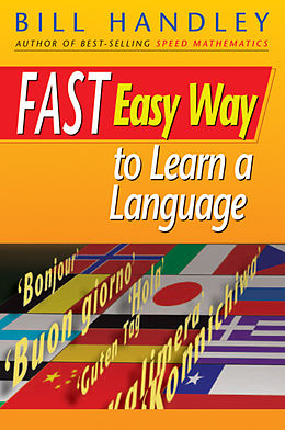 eBook (epub) Fast Easy Way to Learn a Language de Bill Handley