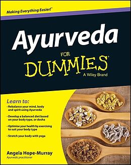 E-Book (epub) Ayurveda For Dummies von Angela Hope-Murray