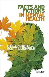 Fester Einband Facts and Fictions in Mental Health von Arkowitz Hal, Scott O. Lilienfeld