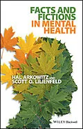 E-Book (pdf) Facts and Fictions in Mental Health von Hal Arkowitz, Scott O. Lilienfeld