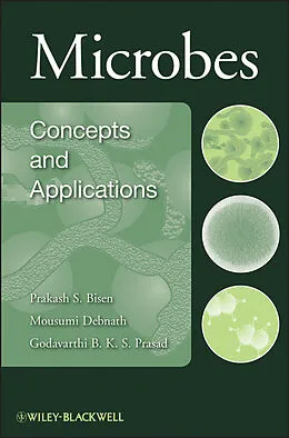 E-Book (pdf) Microbes von P. S. Bisen, Mousumi Debnath, G. B. Prasad