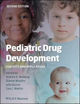 E-Book (pdf) Pediatric Drug Development von Andrew E. Mulberg, Dianne Murphy, Julia Dunne