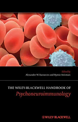 E-Book (epub) Wiley-Blackwell Handbook of Psychoneuroimmunology von 