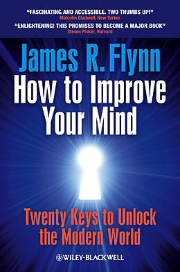 eBook (epub) How To Improve Your Mind de James R. Flynn