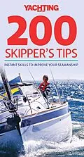 E-Book (epub) Yachting Monthly's 200 Skipper's Tips von Tom Cunliffe