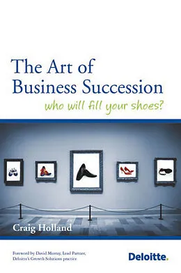 E-Book (epub) Art of Business Succession von Craig Holland