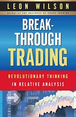 E-Book (epub) Breakthrough Trading von Leon Wilson
