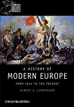 E-Book (epub) History of Modern Europe von Albert S. Lindemann