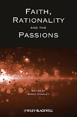 eBook (pdf) Faith, Rationality and the Passions de 