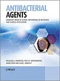 E-Book (pdf) Antibacterial Agents von Rosaleen Anderson, Paul Groundwater, Adam Todd