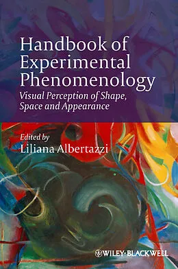 E-Book (epub) Handbook of Experimental Phenomenology von Liliana Albertazzi