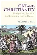 E-Book (epub) CBT and Christianity von Michael L. Free