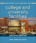 E-Book (epub) Building Type Basics for College and University Facilities von David J. Neuman