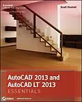 E-Book (epub) AutoCAD 2013 and AutoCAD LT 2013 Essentials von Scott Onstott