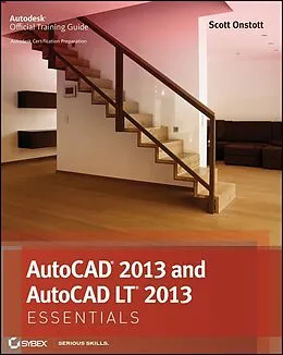E-Book (epub) AutoCAD 2013 and AutoCAD LT 2013 Essentials von Scott Onstott