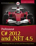 E-Book (epub) Professional C# 2012 and .NET 4.5 von Christian Nagel, Bill Evjen, Jay Glynn