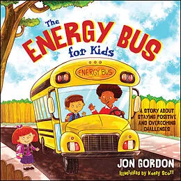 E-Book (pdf) The Energy Bus for Kids von Jon Gordon