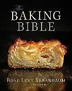 Livre Relié The Baking Bible de Rose Levy Beranbaum