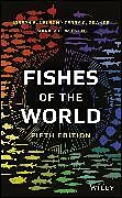 Livre Relié Fishes of the World de Joseph S. Nelson, Grande Terry C., Wilson Mark V. H.